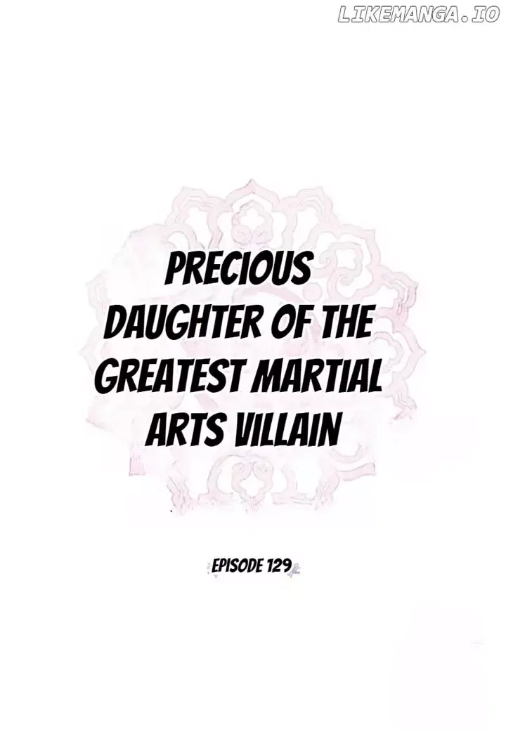 I am the Precious Daughter of the Greatest Villain in the Fantasy World Chapter 129 page 12