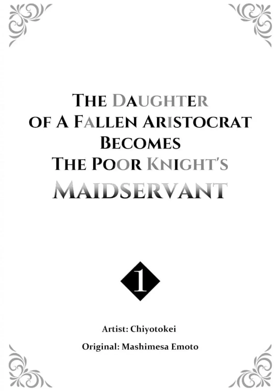 The Daughter of a Fallen Aristocrat Becomes The Poor Knight's Maidservant Chapter 1 page 1