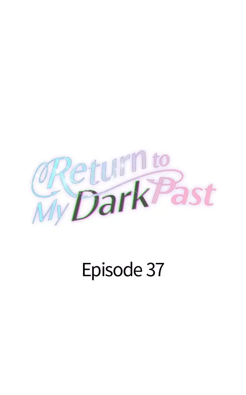 Return to My Dark Past Chapter 37 page 42