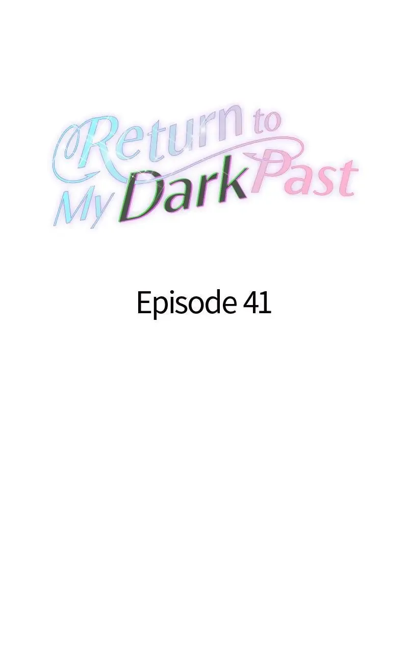 Return to My Dark Past Chapter 41 page 37