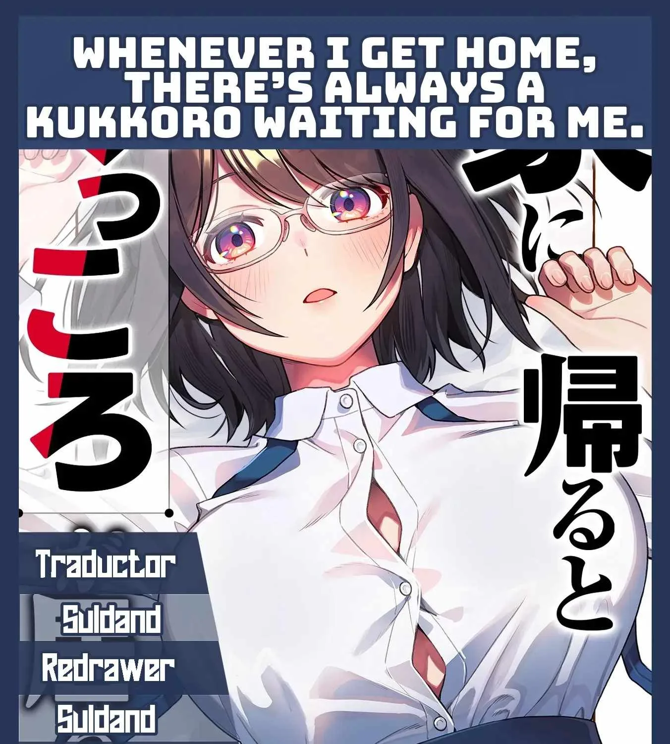 Uchi ni Kaeru to Itsumo Kukkoro ga Iru Chapter 49 page 1