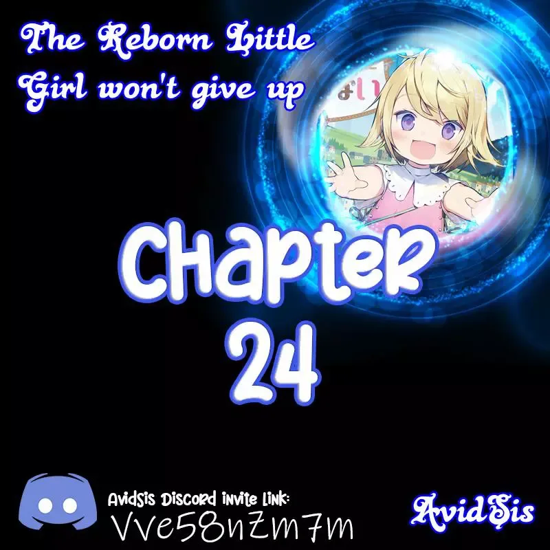 The Reborn Little Girl Won’t Give Up Chapter 24 page 1