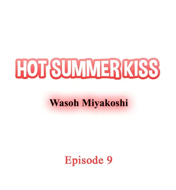 38°C no Kiss - Manatsu no Gogo, Cooler ga Kowareta Heya de... Chapter 9 page 1