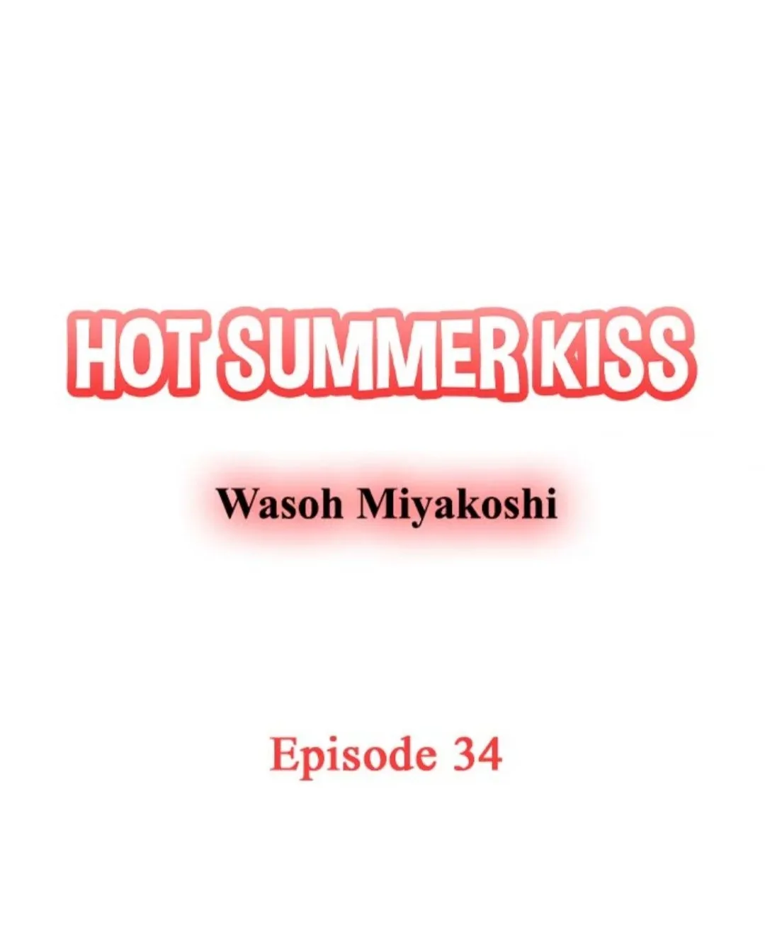 38°C no Kiss - Manatsu no Gogo, Cooler ga Kowareta Heya de... Chapter 34 page 1