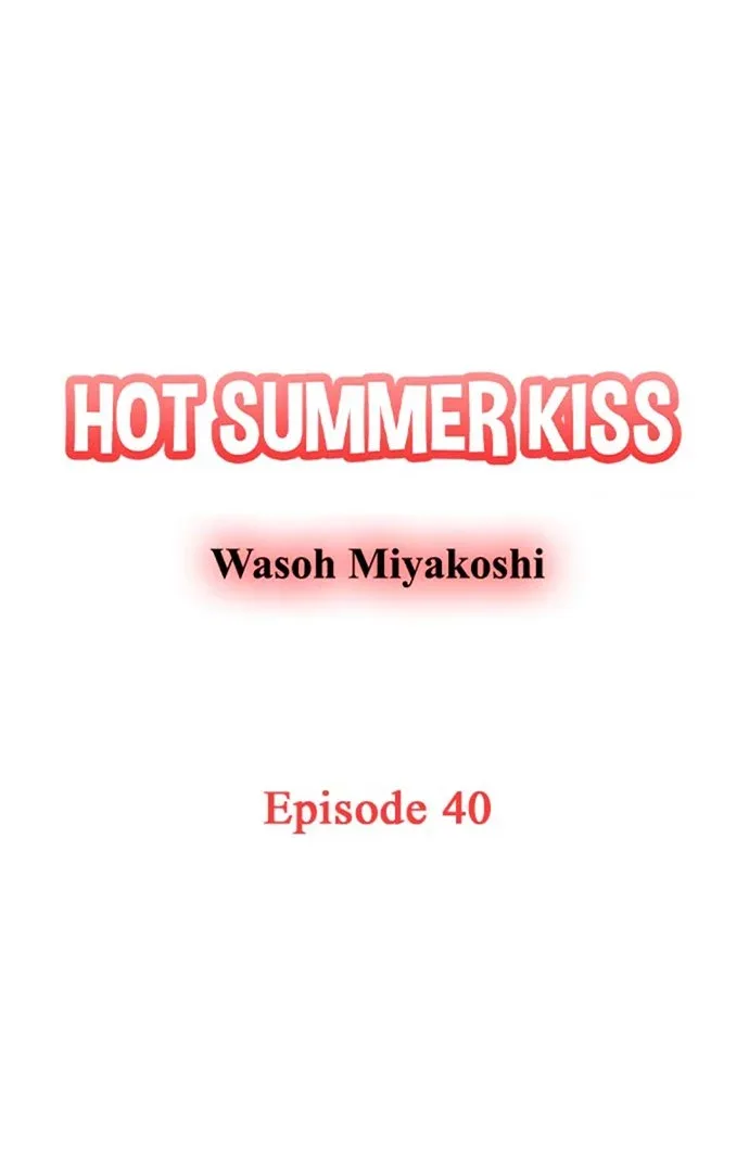 38°C no Kiss - Manatsu no Gogo, Cooler ga Kowareta Heya de... Chapter 40 page 1