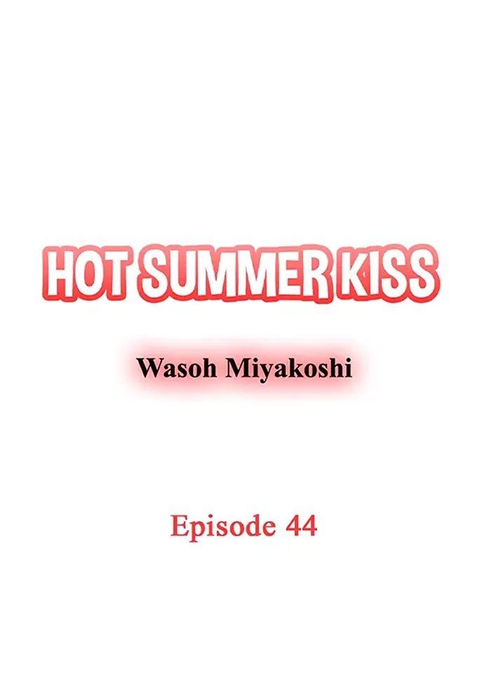 38°C no Kiss - Manatsu no Gogo, Cooler ga Kowareta Heya de... Chapter 44 page 1