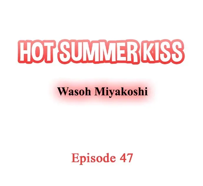38°C no Kiss - Manatsu no Gogo, Cooler ga Kowareta Heya de... Chapter 47 page 1