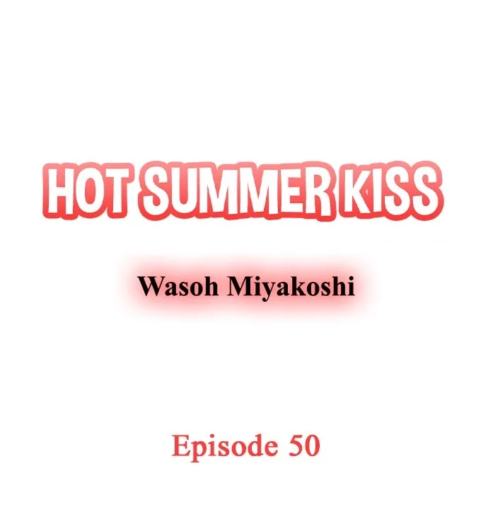 38°C no Kiss - Manatsu no Gogo, Cooler ga Kowareta Heya de... Chapter 50 page 1