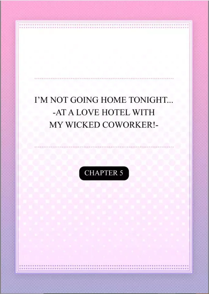 Kaerenai Yoru Kiken na Joushi to Love Hotel Chapter 5 page 2