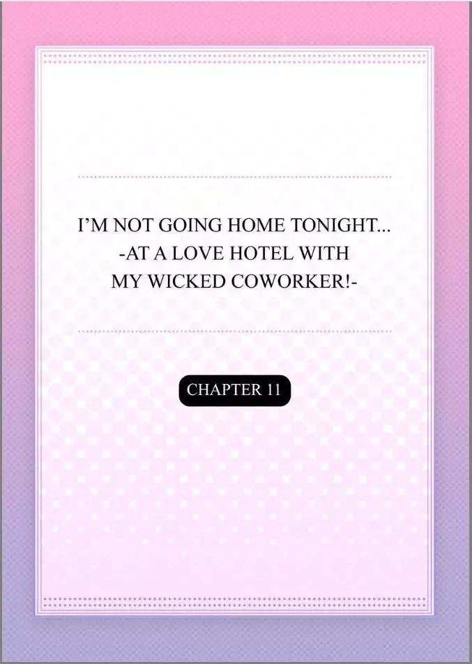 Kaerenai Yoru Kiken na Joushi to Love Hotel Chapter 11 page 2