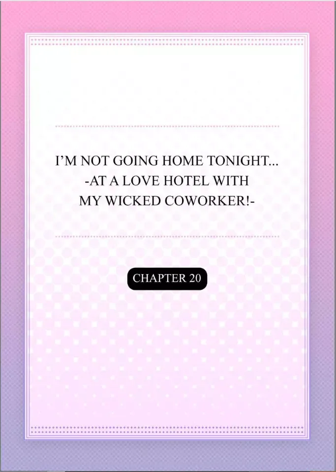 Kaerenai Yoru Kiken na Joushi to Love Hotel Chapter 20 page 2