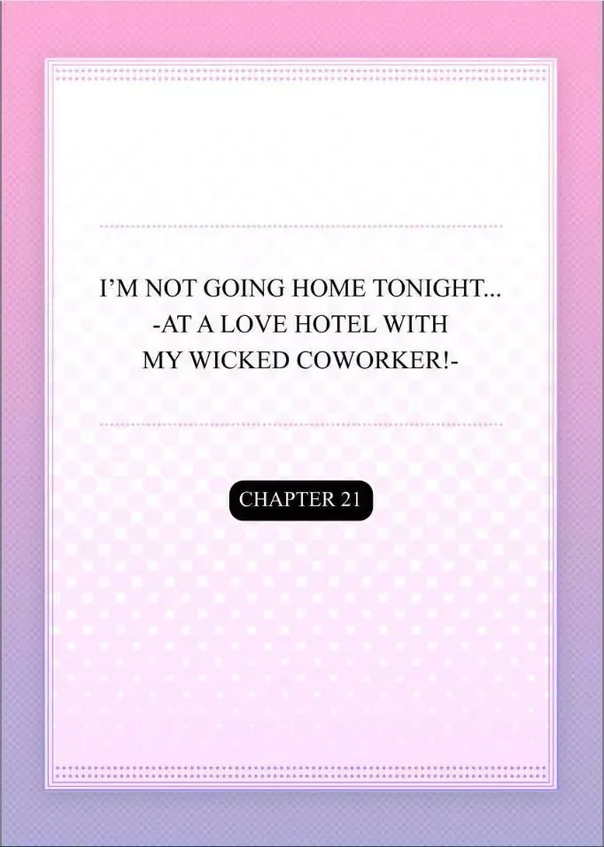 Kaerenai Yoru Kiken na Joushi to Love Hotel Chapter 21 page 2