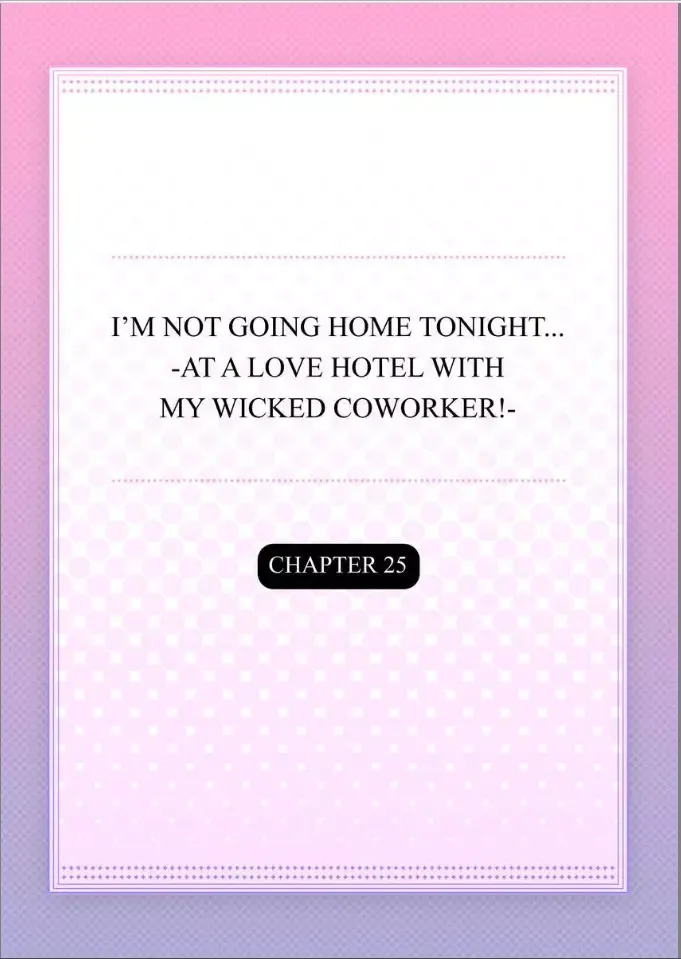 Kaerenai Yoru Kiken na Joushi to Love Hotel Chapter 25 page 2