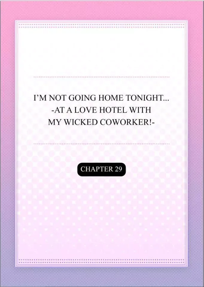 Kaerenai Yoru Kiken na Joushi to Love Hotel Chapter 29 page 2