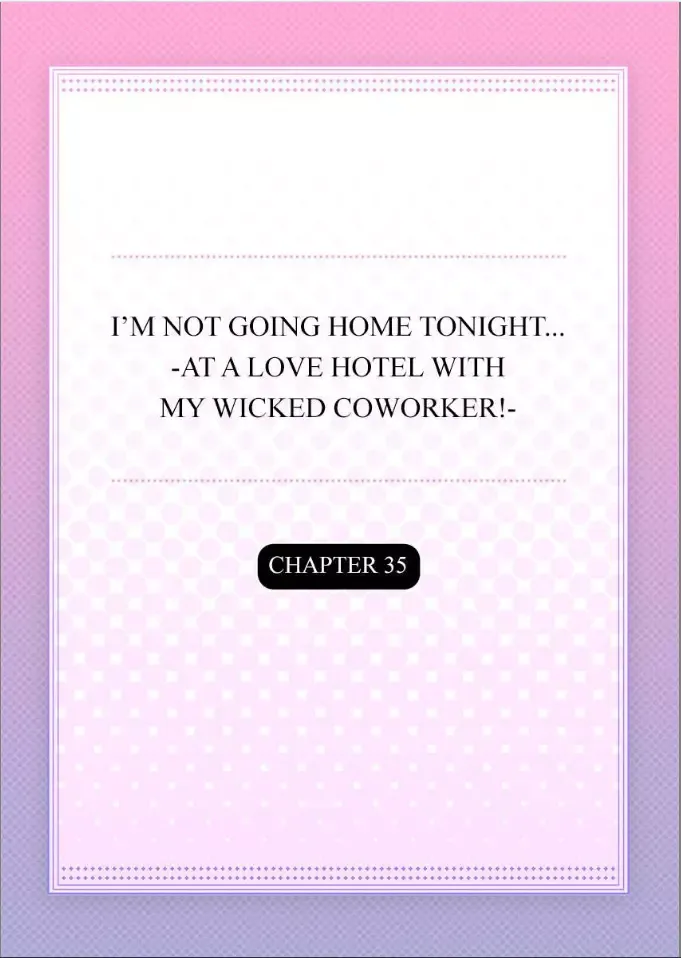 Kaerenai Yoru Kiken na Joushi to Love Hotel Chapter 35 page 2