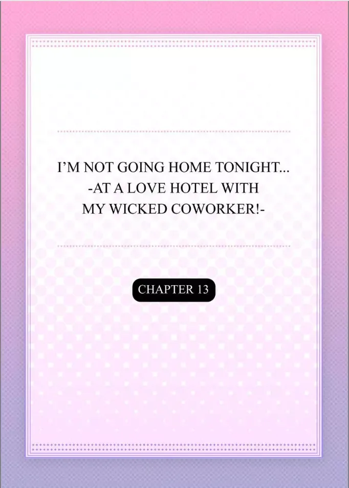 Kaerenai Yoru Kiken na Joushi to Love Hotel Chapter 13 page 2