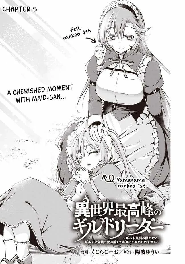 Another World's Highest Guild Leader ~I'm the weakest in the guild, but I can't quit the guild because of the heavy love of all the guild members~ Chapter 5.1 page 1