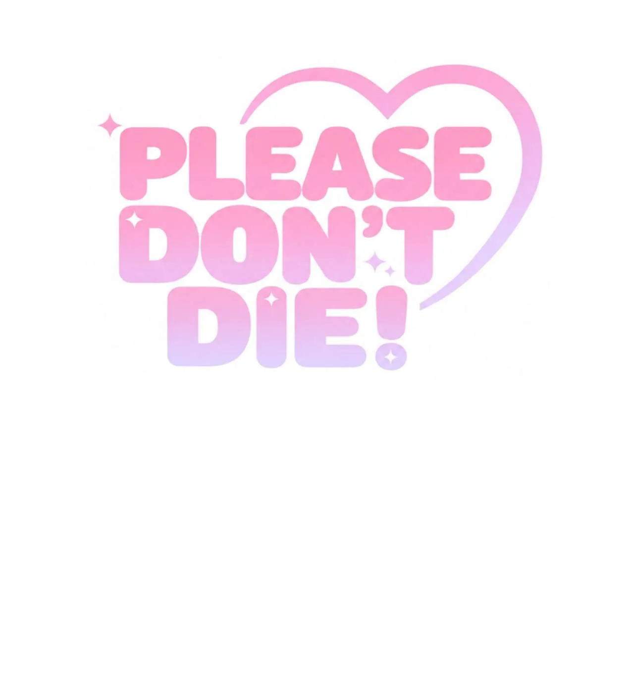 Please Don't Die! Chapter 25 page 112