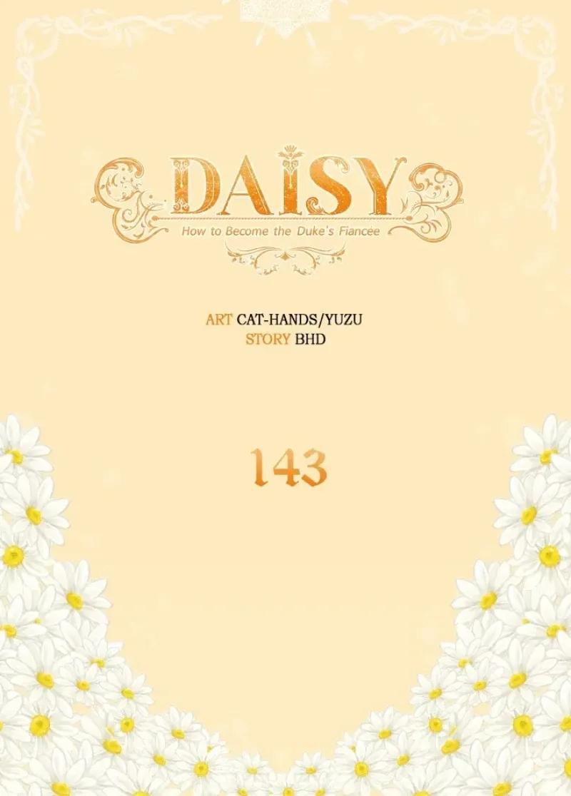 Daisy: How to become the Duke's Fiancèe Chapter 143 page 3