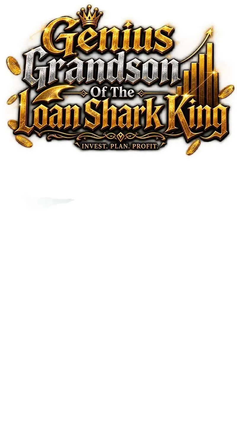 Genius Grandson of the Loan Shark King Chapter 124 page 42