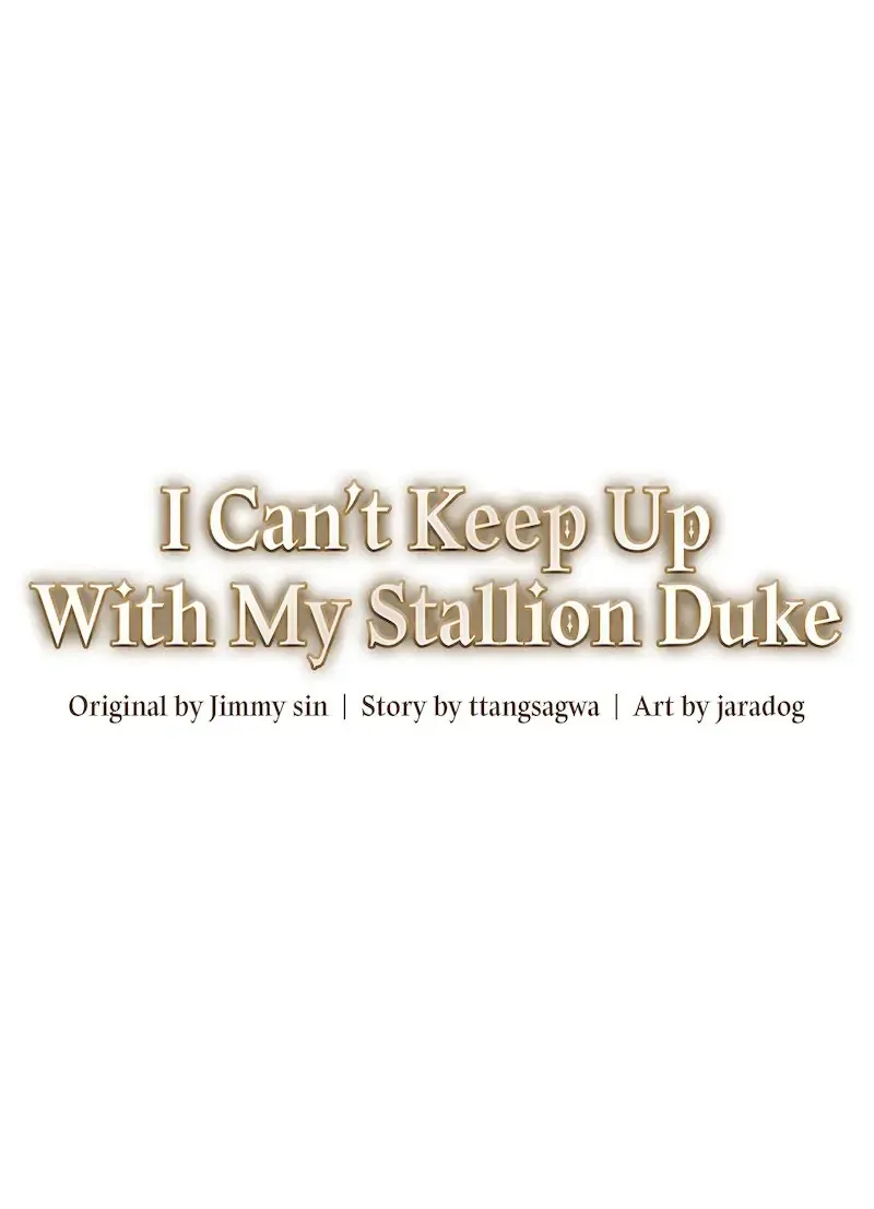 I Can't Keep Up With My Stallion Duke Chapter 56 page 7