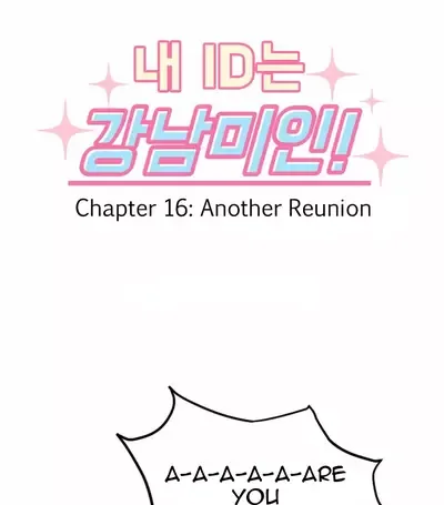 My ID is Gangnam Beauty Chapter 16 page 4