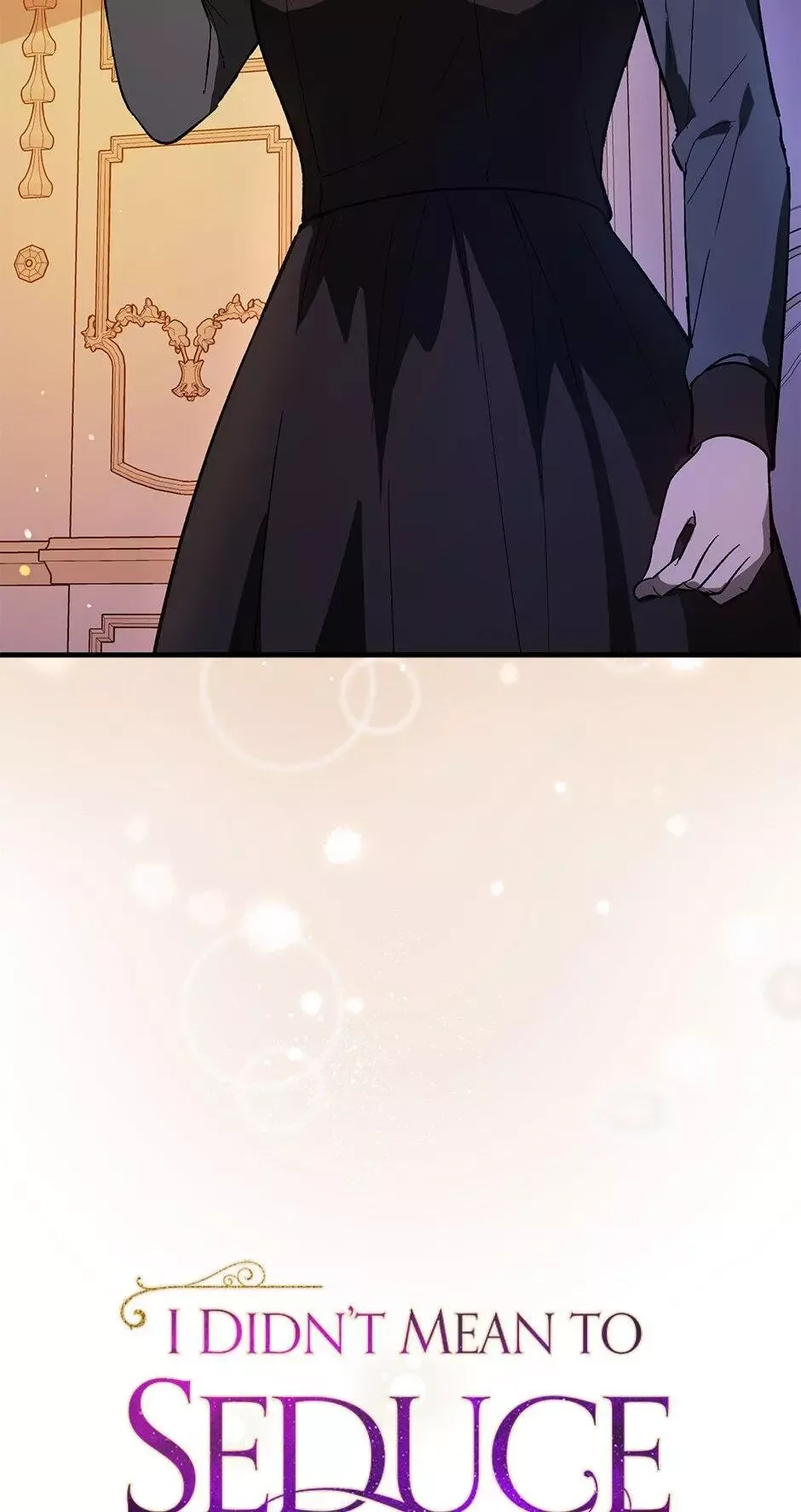 I Didn't Mean to Seduce the Male Lead Chapter 86 page 9