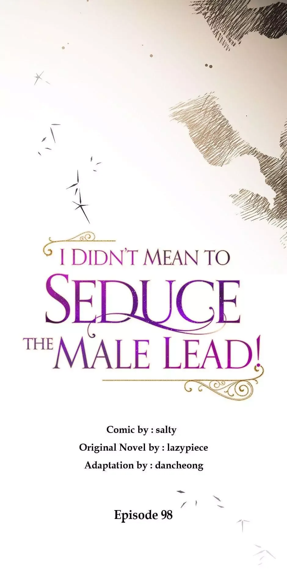 I Didn't Mean to Seduce the Male Lead Chapter 98 page 13