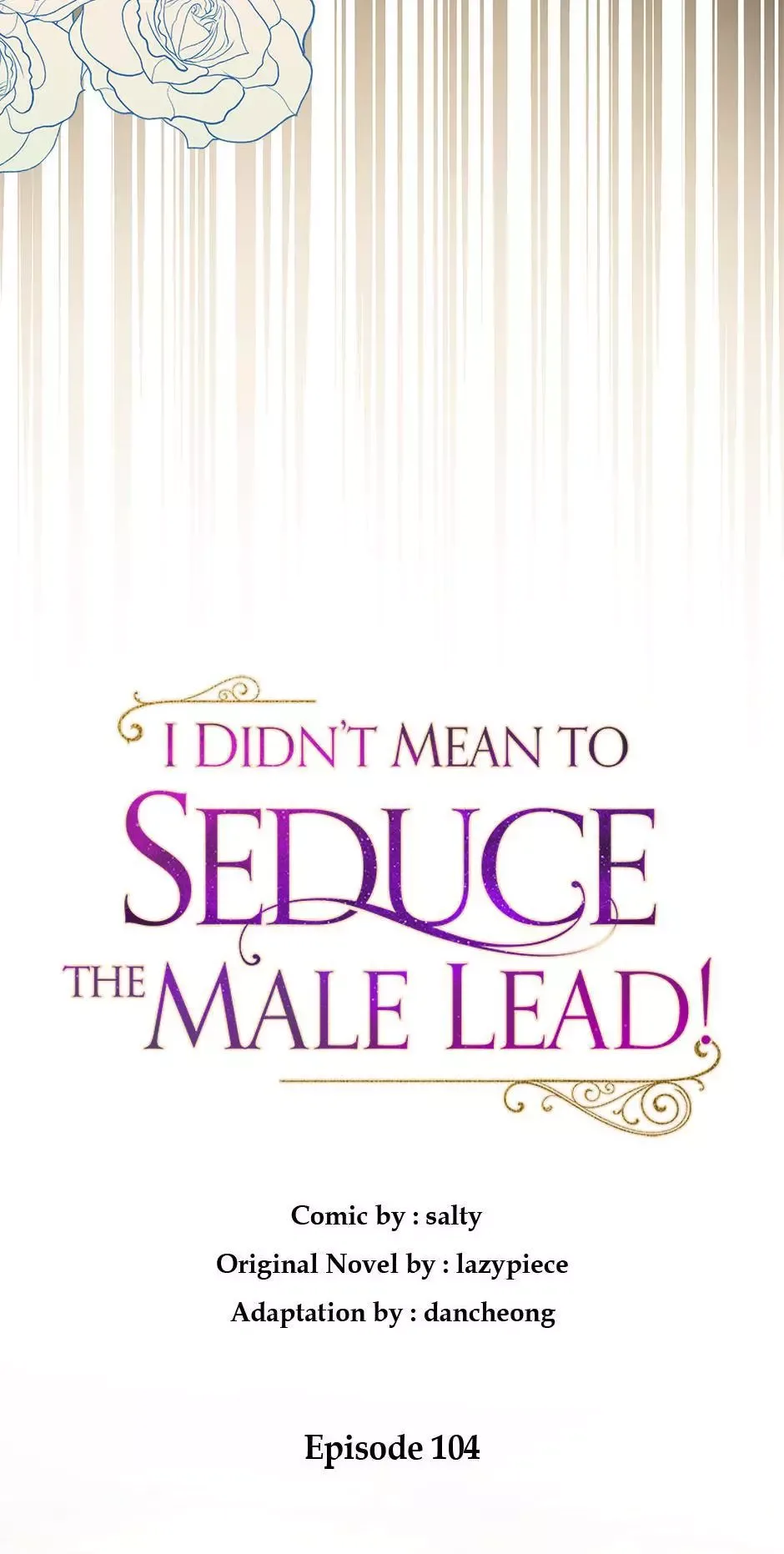 I Didn't Mean to Seduce the Male Lead Chapter 104 page 24