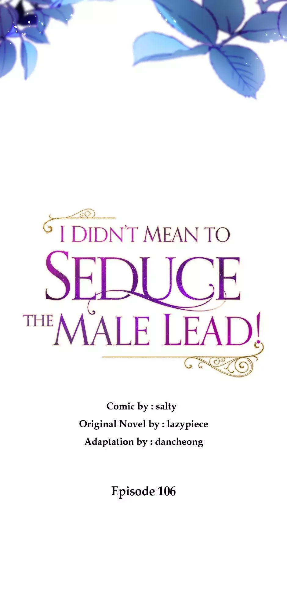I Didn't Mean to Seduce the Male Lead Chapter 106 page 20