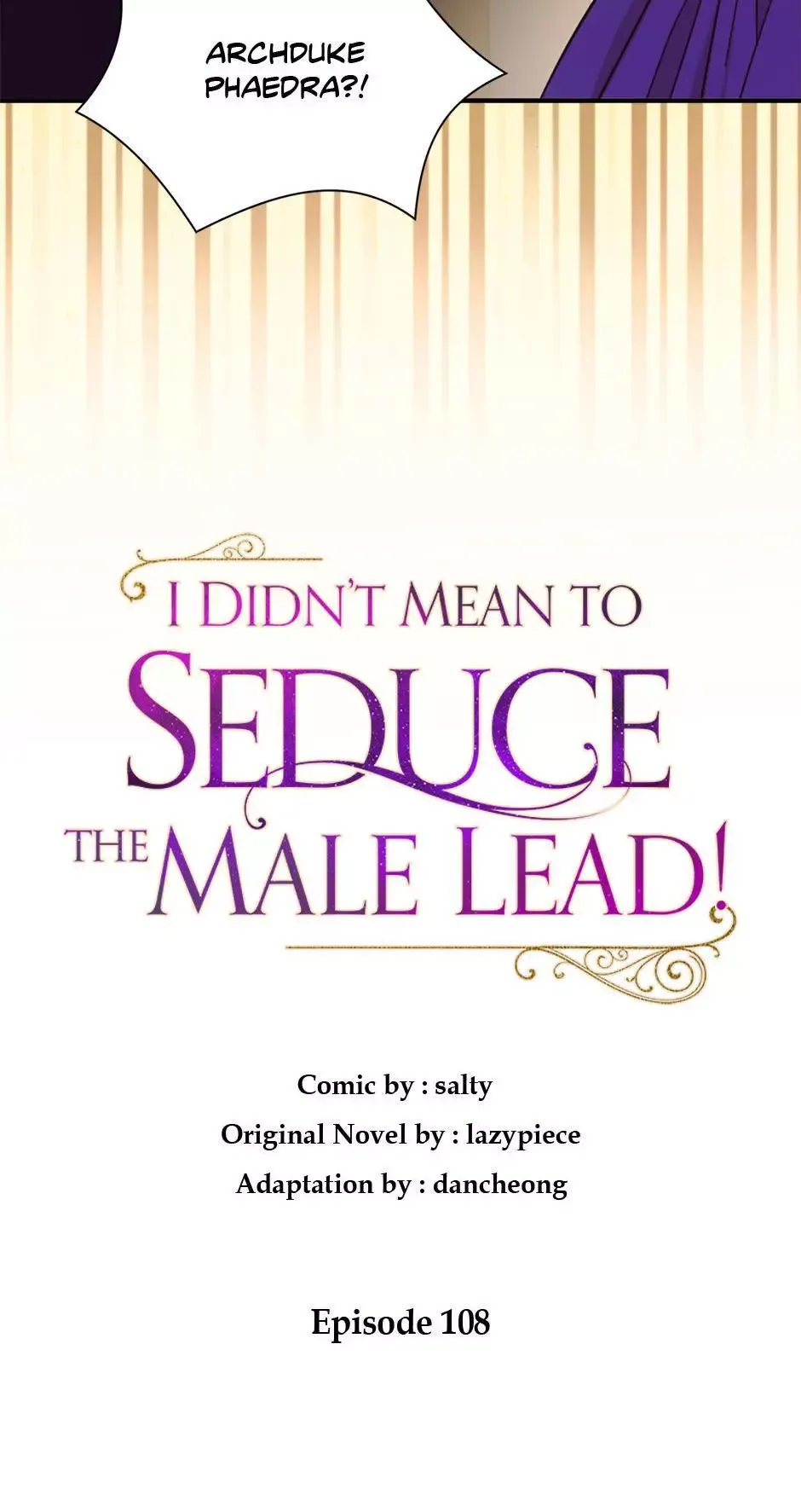 I Didn't Mean to Seduce the Male Lead Chapter 108 page 28