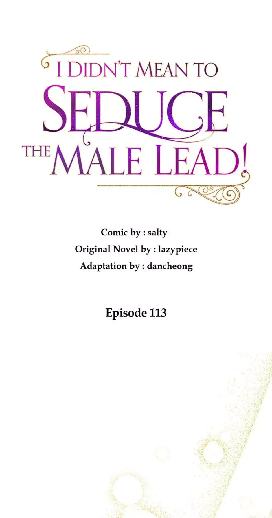 I Didn't Mean to Seduce the Male Lead Chapter 113 page 22