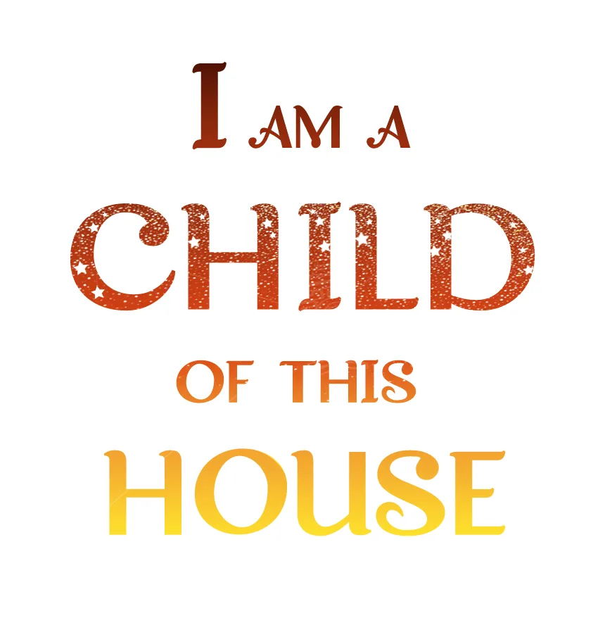 I am a child of this house Chapter 72 page 1