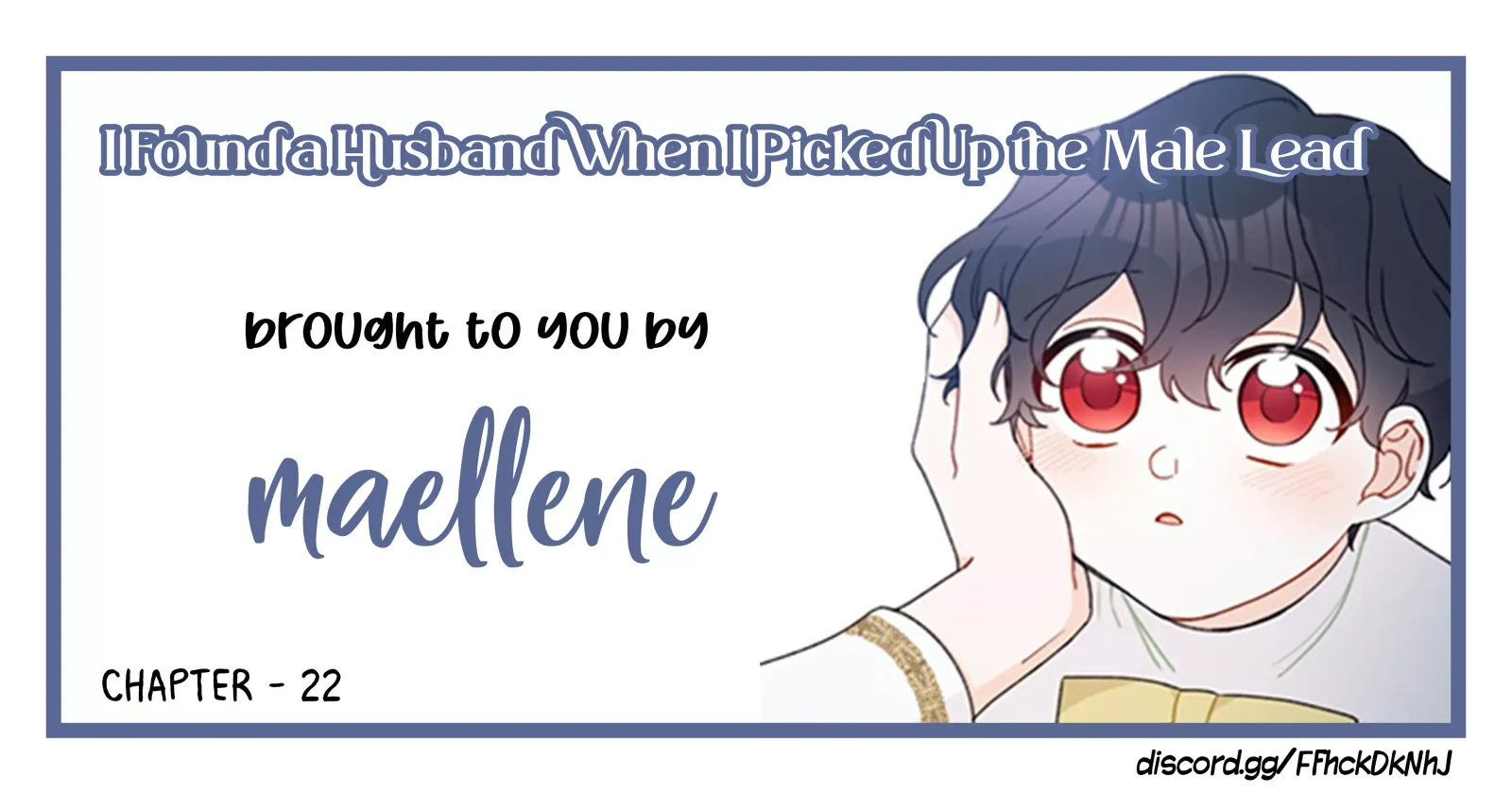 I Found a Husband When I Picked Up the Male Lead Chapter 22 page 1