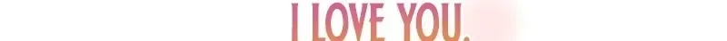 I Offer You My Last Love ~The Young Heir with One Year to Live~ Chapter 22 page 37
