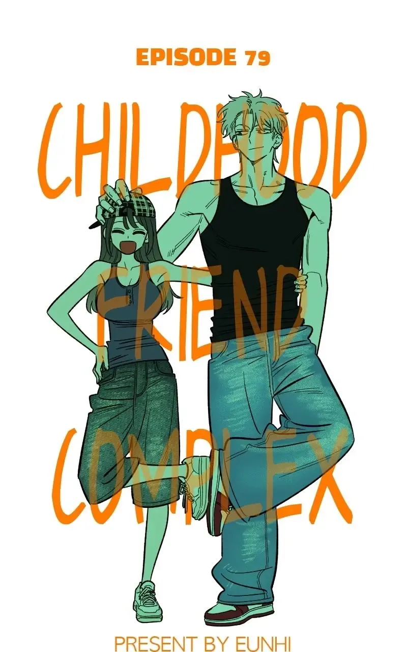 Childhood Friend Complex (Eunhi) Chapter 79 page 64