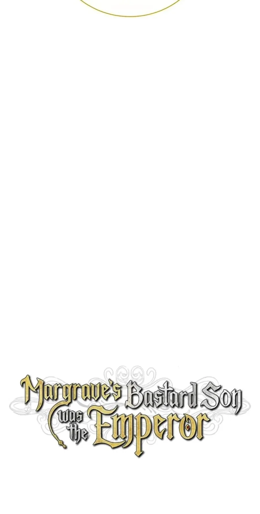 Margrave’s Bastard Son was The Emperor Chapter 127 page 43