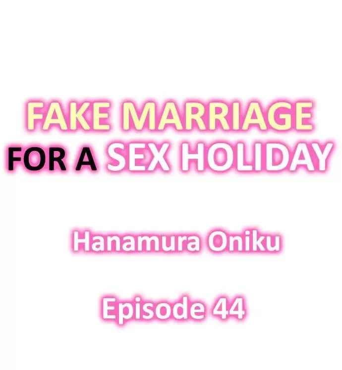 Kekkon Shitanode, Sex Yuukyuu Kudasai! Chapter 44 page 1