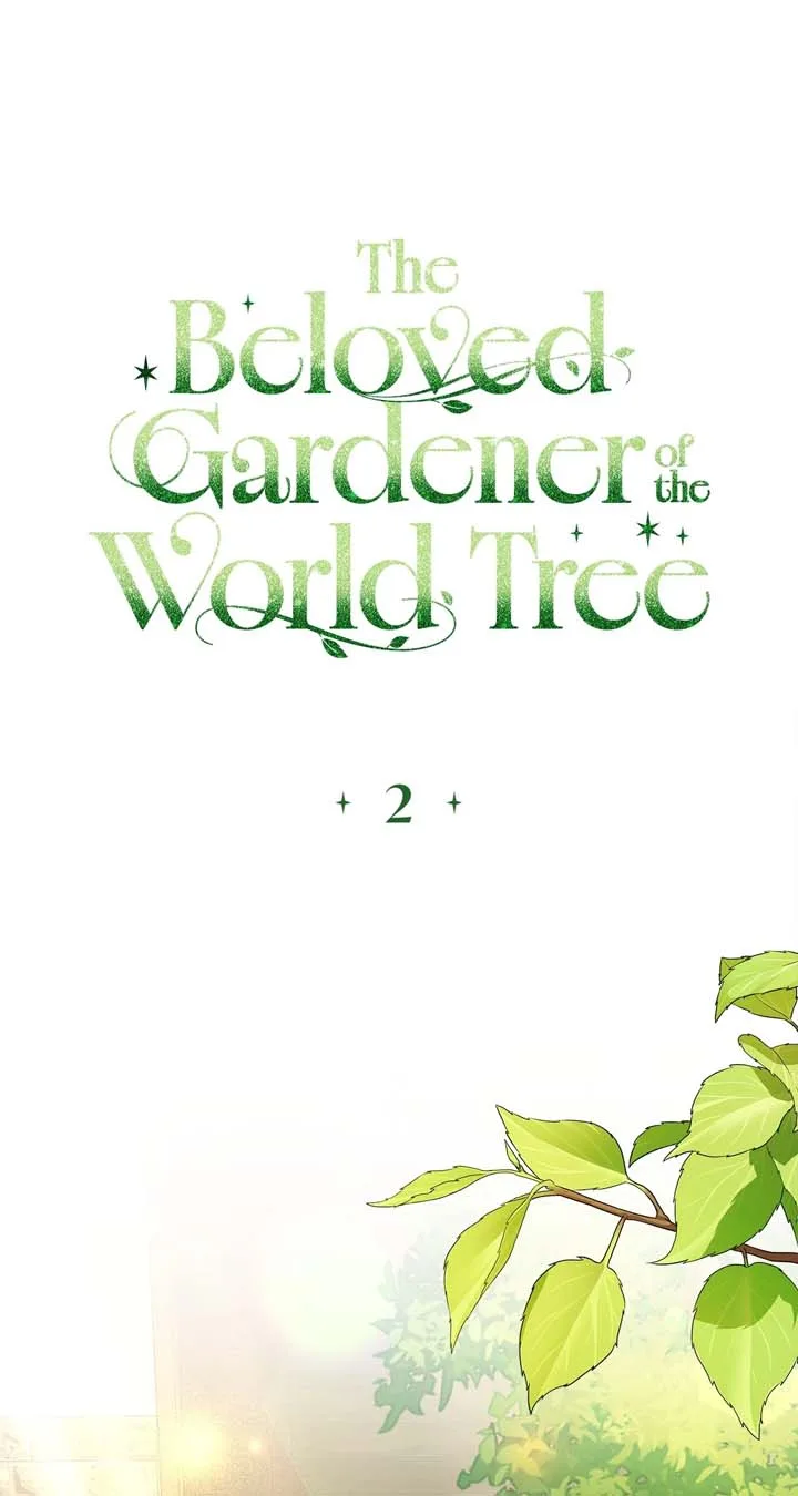 The Beloved Gardener of the World Tree Chapter 2 page 2