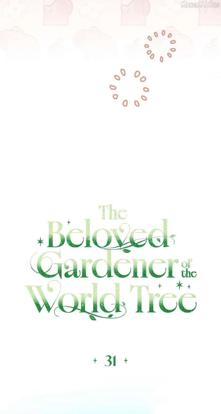 The Beloved Gardener of the World Tree Chapter 31 page 32