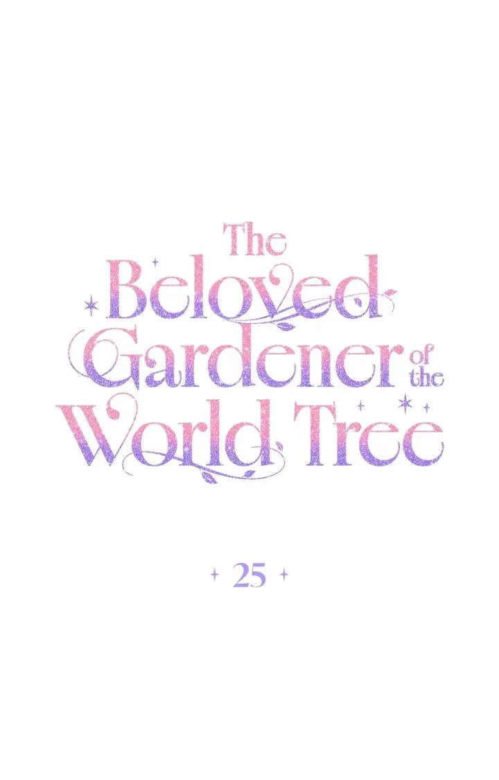 The Beloved Gardener of the World Tree Chapter 25 page 2
