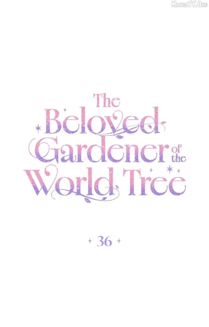 The Beloved Gardener of the World Tree Chapter 36 page 2