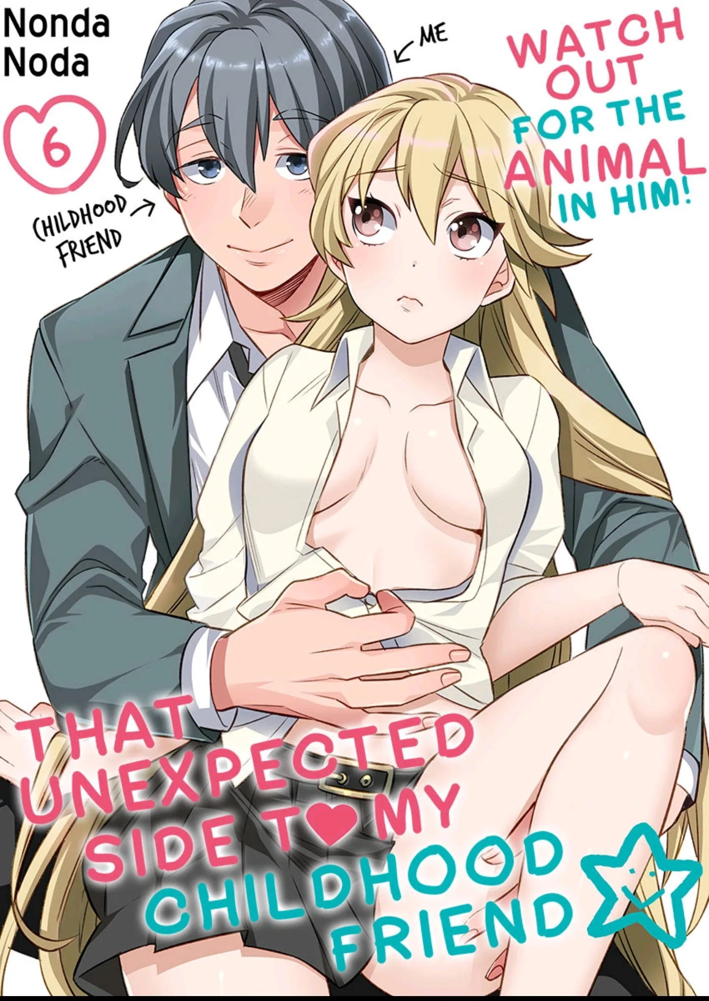 That Unexpected Side to my Childhood Friend -Watch Out for the Animal in Him! Chapter 6 page 1