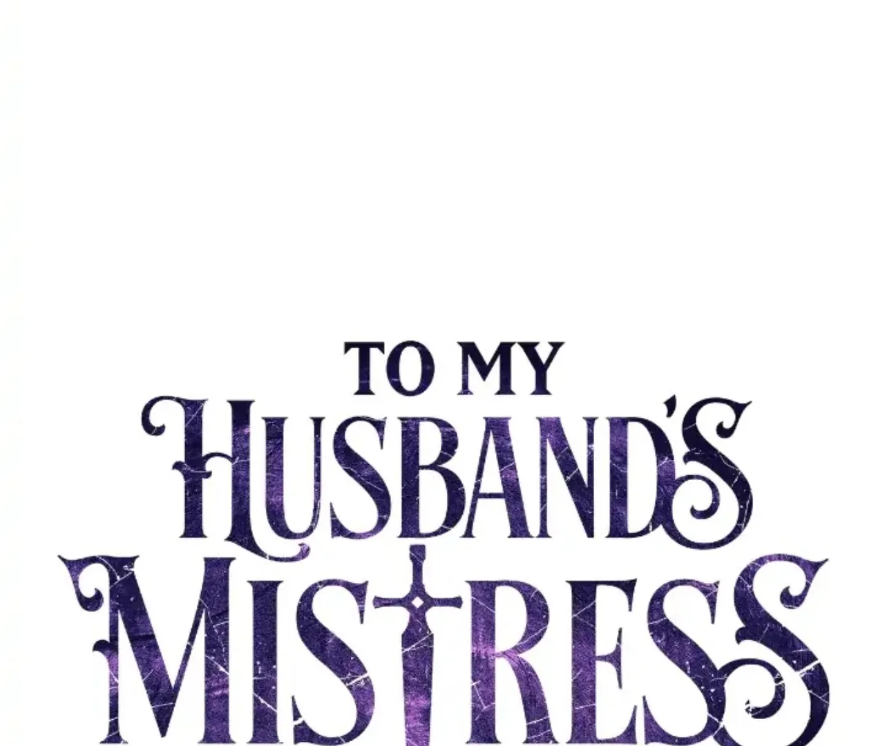 To My Husband’s Mistress Chapter 73 page 2