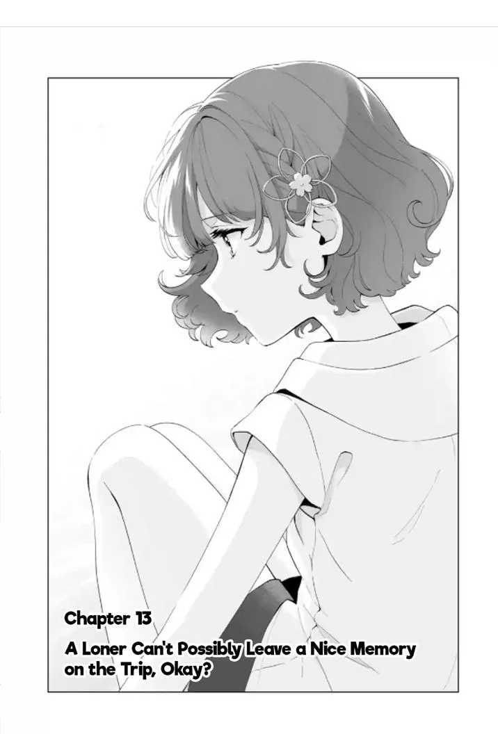 Please Leave Me Alone (For Some Reason, She Wants to Change a Lone Wolf's Helpless High School Life.) Chapter 13 page 1