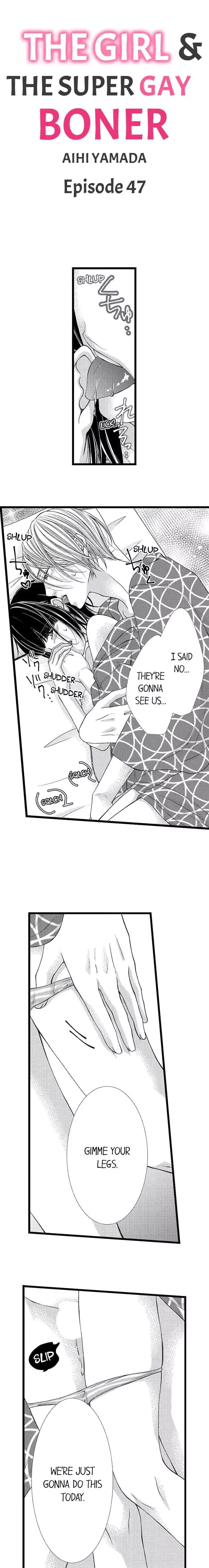 The Girl & the Super Gay Boner Chapter 47 page 1