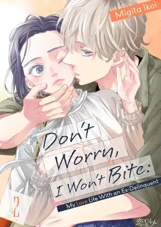 I'm Not Gonna Eat You or Anything — My Love Story with a Former Delinquent