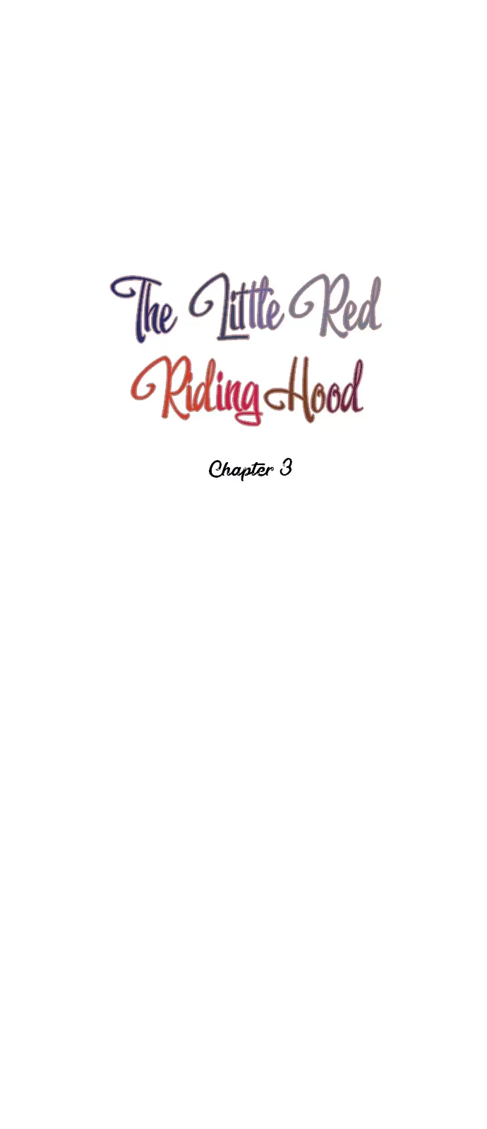The Little Red Riding Hood Chapter 3 page 9