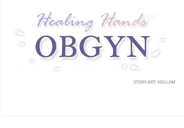 Healing Hands OBGYN Chapter 15 page 2