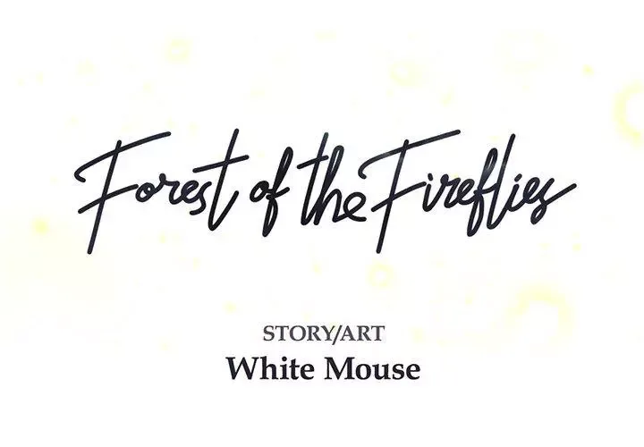 Forest of the Fireflies Chapter 33 page 1